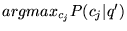 $ argmax_{c_j} P(c_j\vert q')$