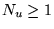 $ N_u \geq 1$