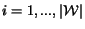 $i=1,...,\vert{\cal W}\vert$