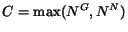 $C = \max(N^G, N^N)$