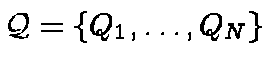 ${\cal Q}= \{ Q_1, \ldots, Q_N \}$