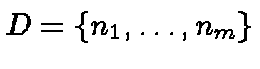 $D=\{n_1,\ldots,n_m\}$