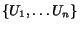 $ \{M_1, \ldots M_n\}$