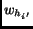 $w_{h_{i'}}$