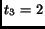 $t_3=2$
