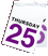 Thursday 25rd
