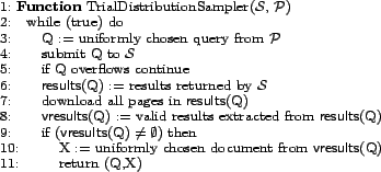 \begin{figure}\begin{center} \small \begin{tabular}{l} &nbsp;1:&nbsp;\textbf{Function} Tri... ...1:&nbsp;&nbsp;&nbsp;&nbsp;&nbsp;&nbsp;&nbsp;&nbsp;return ($\text{Q}$,$\text{X}$) \end{tabular} \end{center}\end{figure}