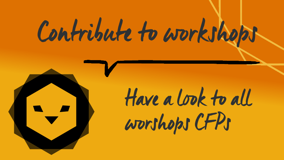 Workshops Reminder